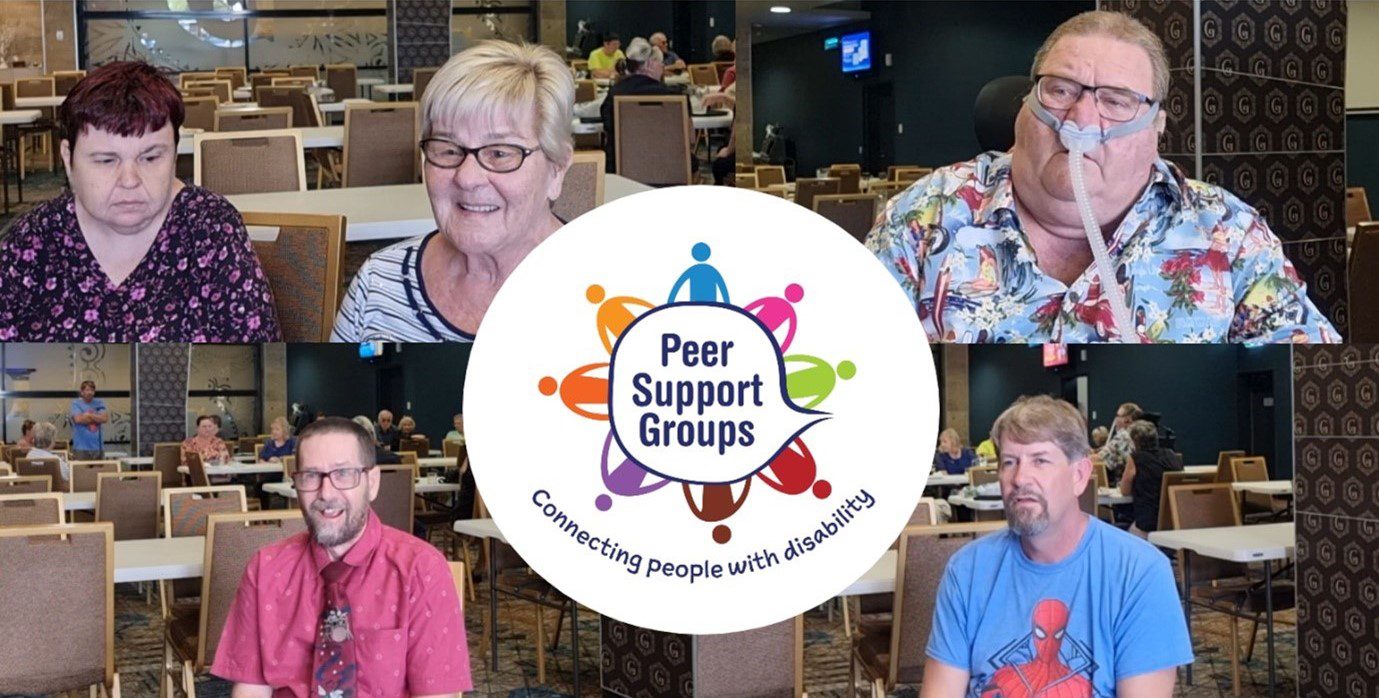 A collage of 4 photos of Peer Support Group Members with a white circle in the middle and the Peer Support Group logo in the middle. The logo is a speech bubble with bright coloured graphics of people around the edge and the words Peer Support Groups in the middle and the text below saying Connecting people with disability.