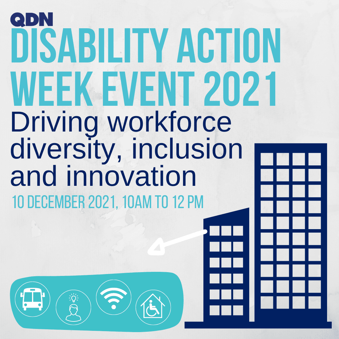 Disability Action Week Event 2021, Driving workforce diversity, inclusion and innovation. There is a picture of two rises to the right then an arrow to three circles with images representing transport, communication universal and building design, lifelong learning