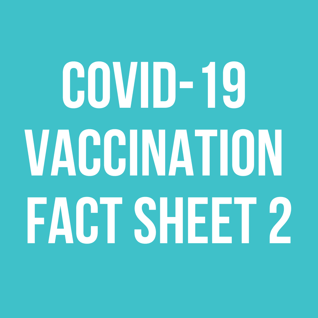 COVID-19 VACCINATION FACT SHEET 2