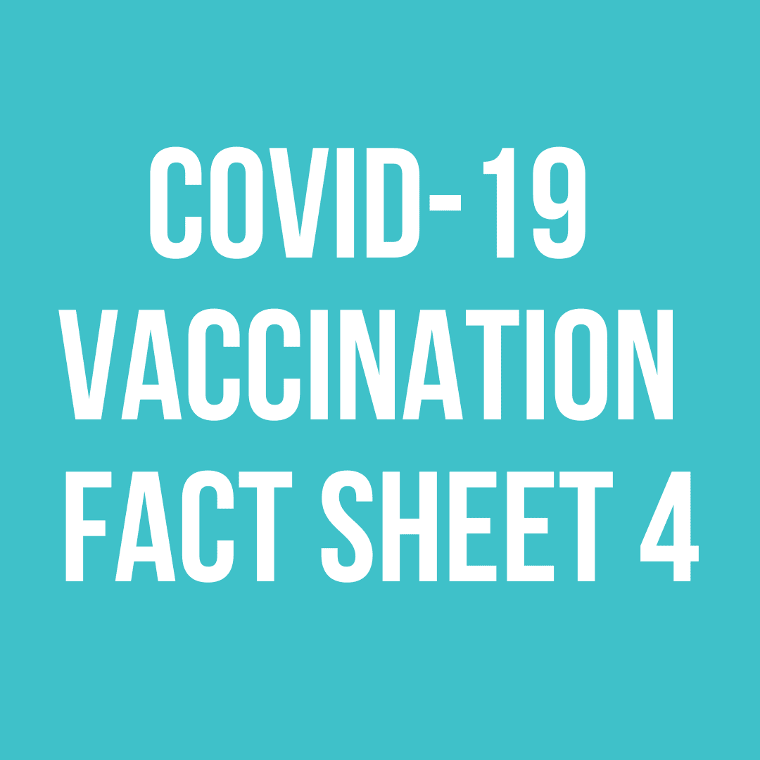 COVID-19 VACCINATION FACT SHEET 4