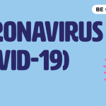 Be Covid Safe, Coronavirus (COVID-19), there is a light blue background and two pink virus graphics.