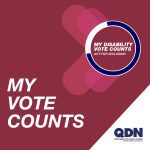 My disability vote counts. Act for inclusion. My vote counts