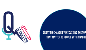 Image: White background with a dark blue circle and the qbloggers logo. Text: Creating change by discussing the thigs that matter to people with disability. 