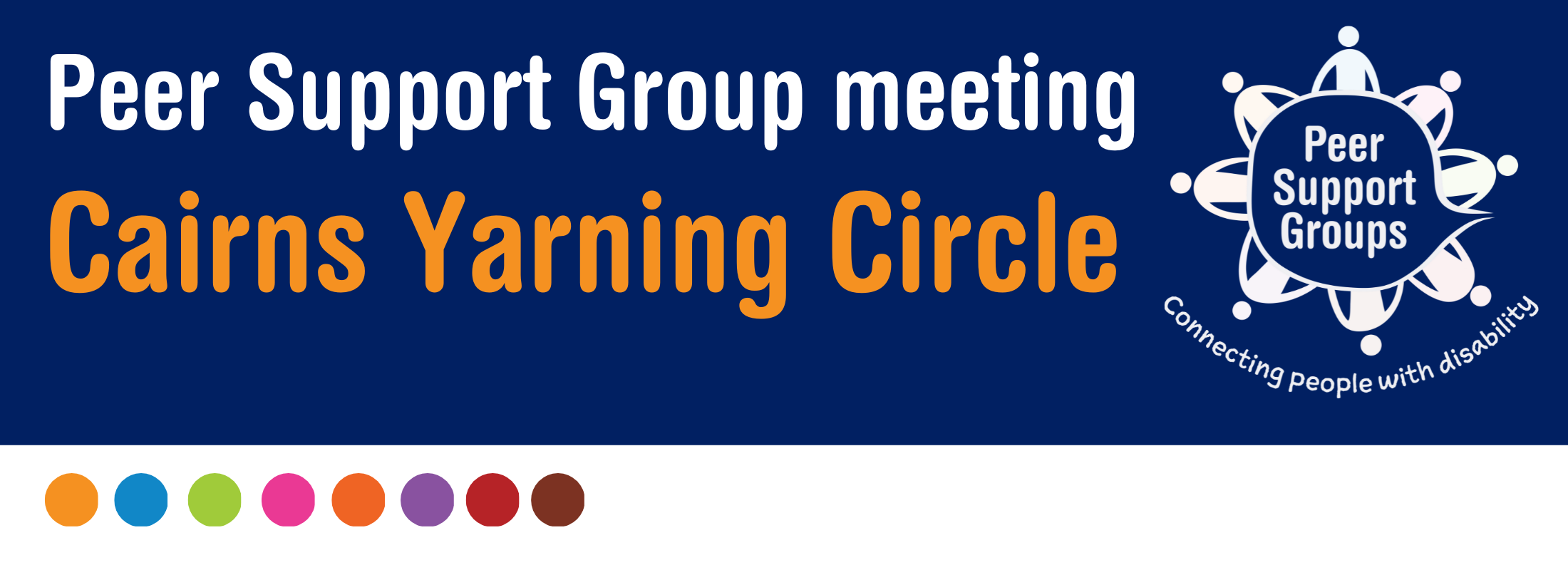 Dark blue back ground with a text saying Peer Support Group meeting - Carins Yarning Circle
