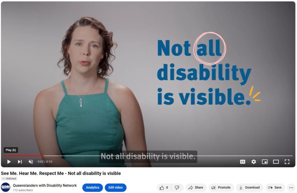 Screen clipping of linked YouTube video. There is a woman to the left of the screen in a green singlet. To the right in navy blue text is Not all disability is visible. At the bottom of the screen clipping there is the YouTube banner, with play, pause, skip buttons.