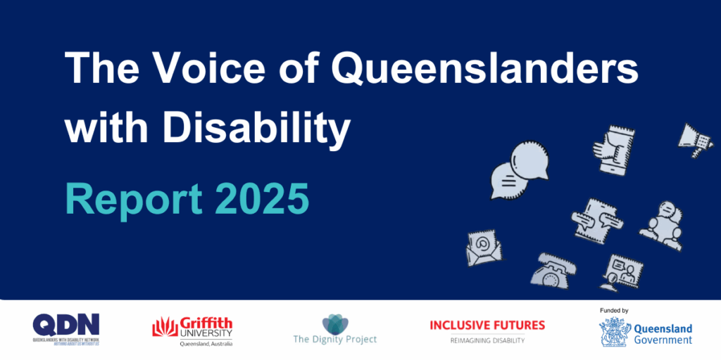 A blue background with communication icons flying out of the right-hand corner. The text reads "The Voice of Queenslanders with Disability Report 2025".