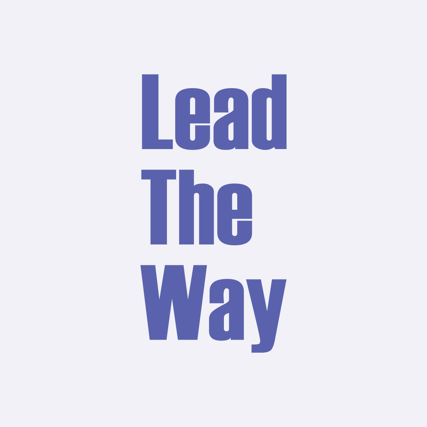 Lead the Way Project